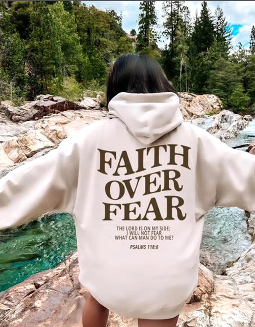 Load image into Gallery viewer, Faith over Fear Christian Hoodie Christian Sweatshirt Jesus Hoodie Trendy Hoodie Bible Verse Shirt Unisex Aesthetic Clothes
